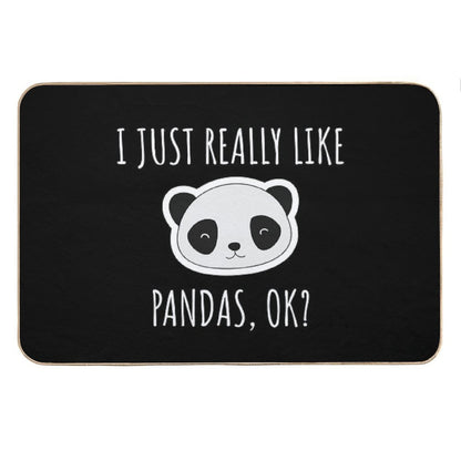 I Just Really Like Pandas, Ok Bath Mat