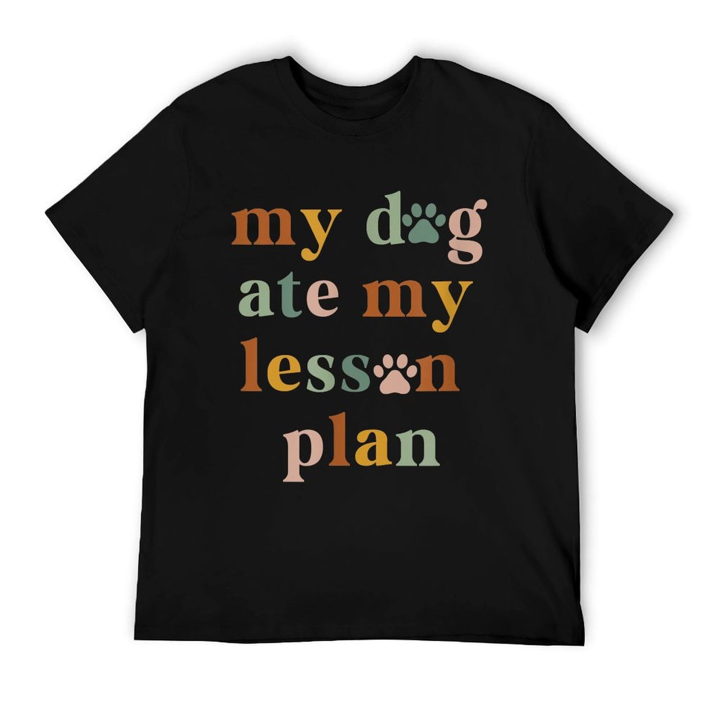 Dog Ate My Lesson Plan,Dog, Lover Teacher, Appreciation Gift T-Shirt