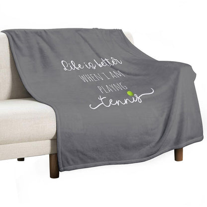 Top Fun Life Is Better with Tennis Design Throw Blanket