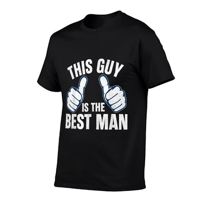 Best Man Bachelor Supplies Party Wedding T-Shirt