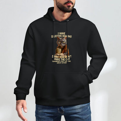 Cat Have Selective Hearing You Didnt Make Cut Funny 0LZ3LI Pilling-Resistant Hoodie