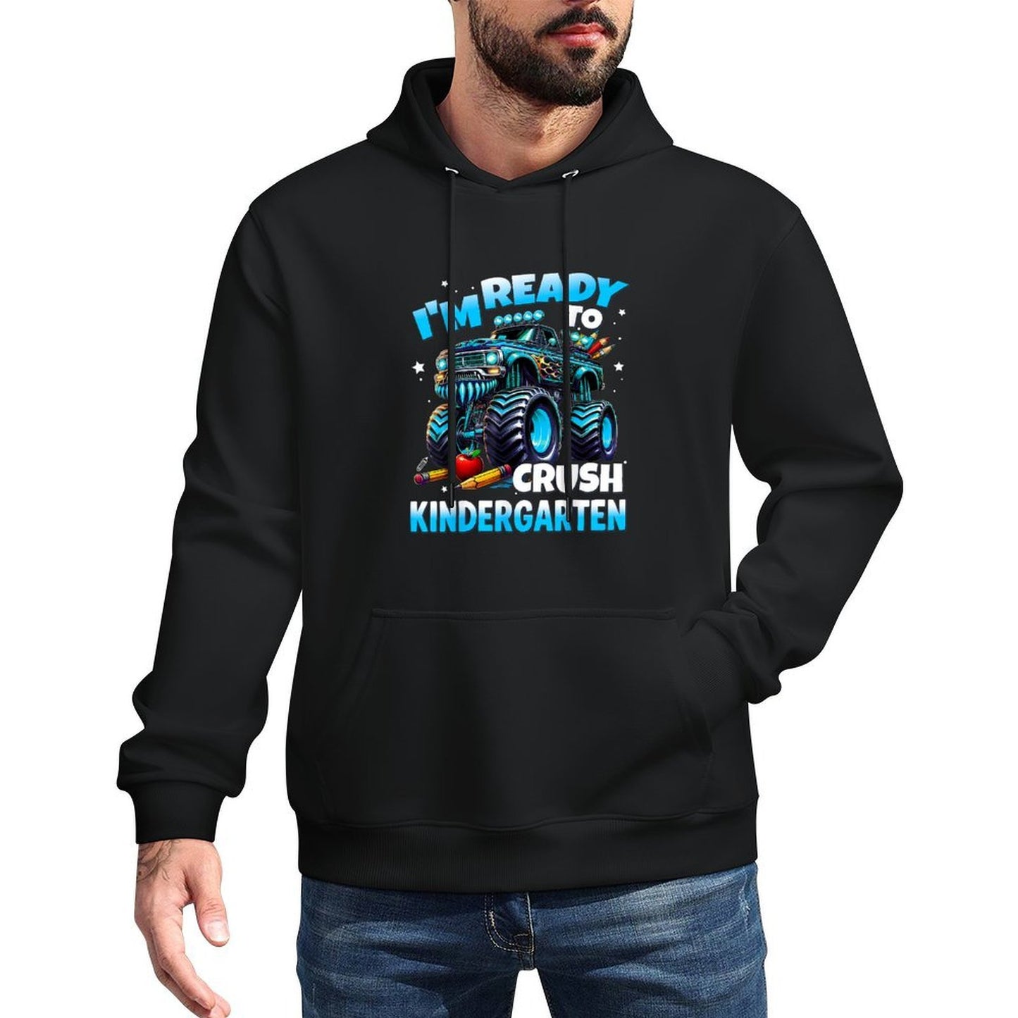 Im Ready To Crush Kindergarten First Day of Boys Unisex Design Hoodie