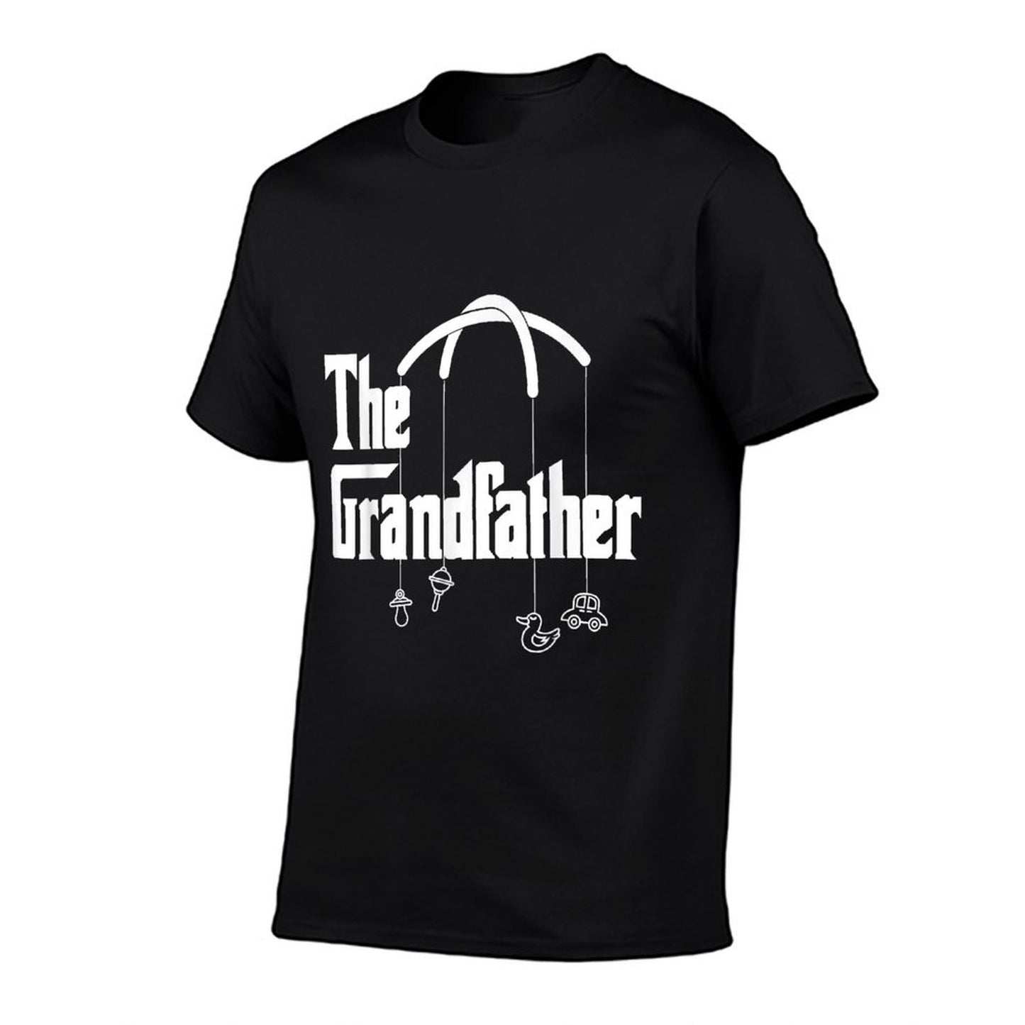 Grandfather Quote Funny Design for Grandpas T-Shirt