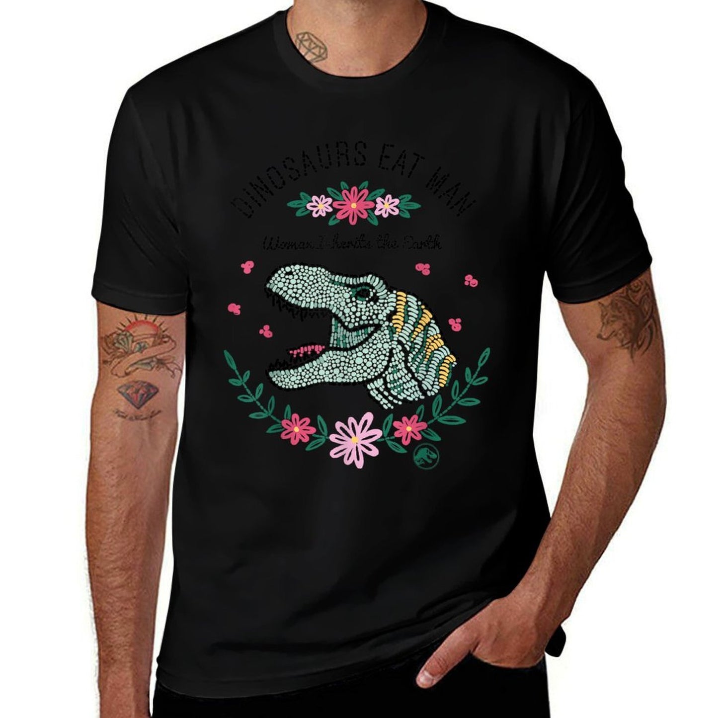 Jurassic Park Dinos Eat Man Women Inherit The Earth  Graphic-printed T-Shirt