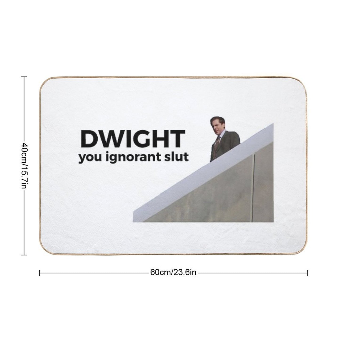 Dwight, You Ignorant Slut - The Office (U.S.) Bath Mat