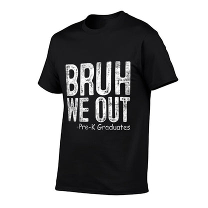 Kids Bruh We Out Pre-K Preschool Graduation 2024 Grad Gifts T-Shirt