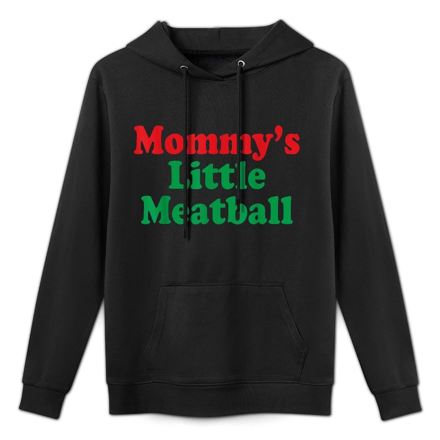 Mommys Little Meatball Italian Machine Washable Hoodie