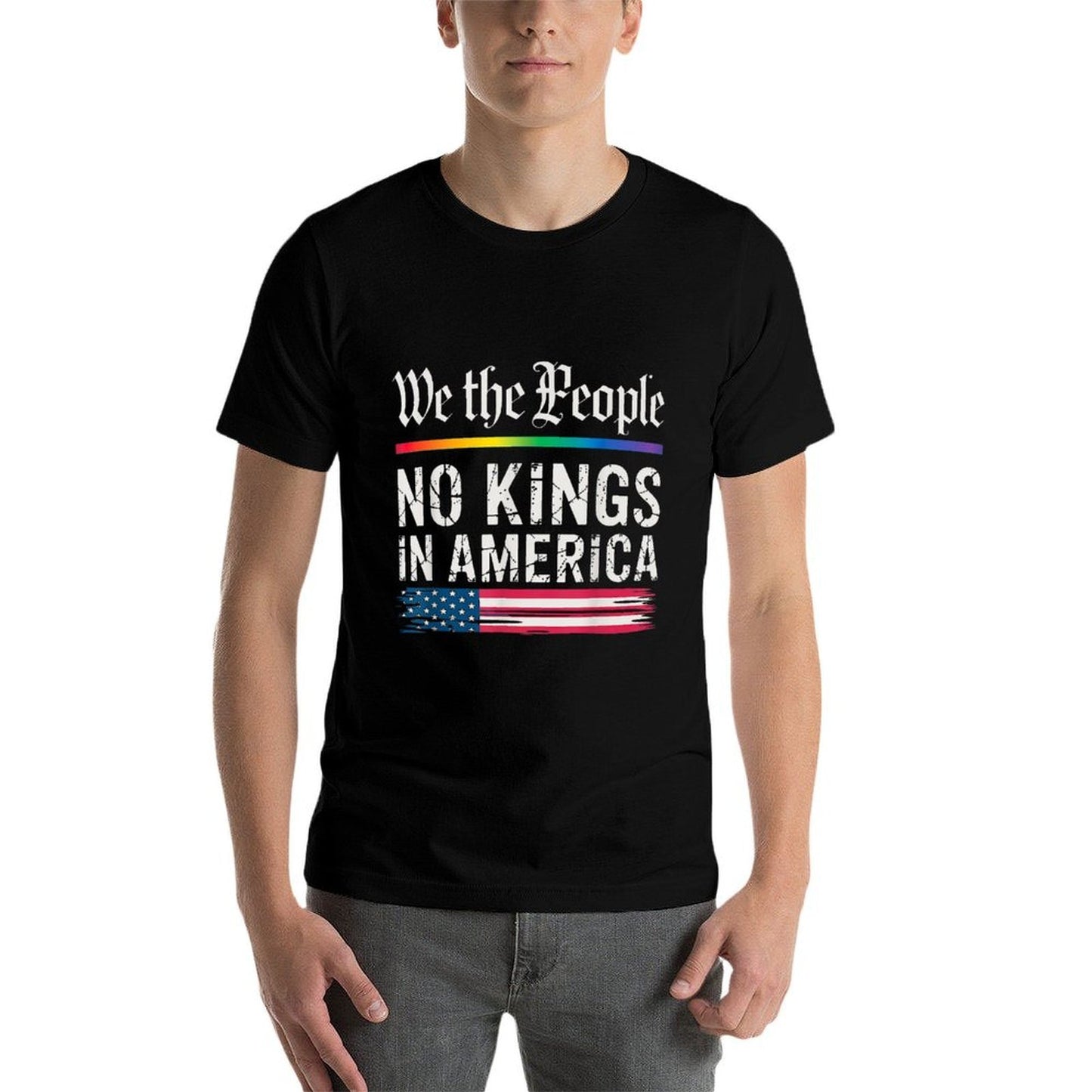 No Kings In America We The People Comfortable T-Shirt