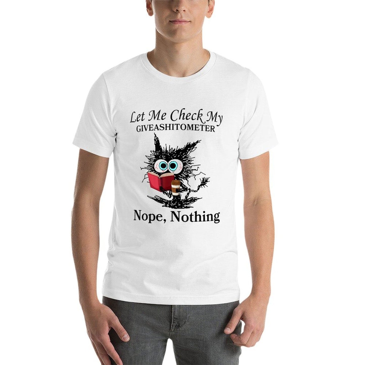 Let Me Check My Giveashitometer Nope Nothing Black Cat  High-quality Stitching T-Shirt