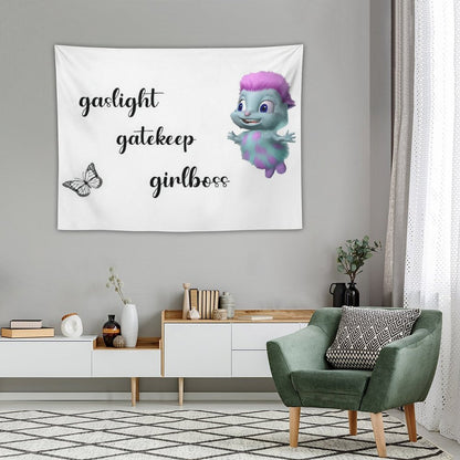 Bibble Says Gaslight, Gatekeep, Girlboss Tapestry