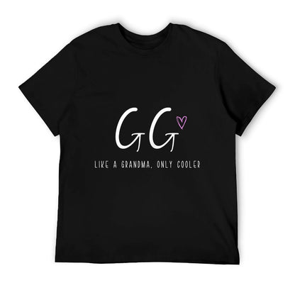 GG Like A Grandma Only Cooler Mother&#39;s Day T-Shirt