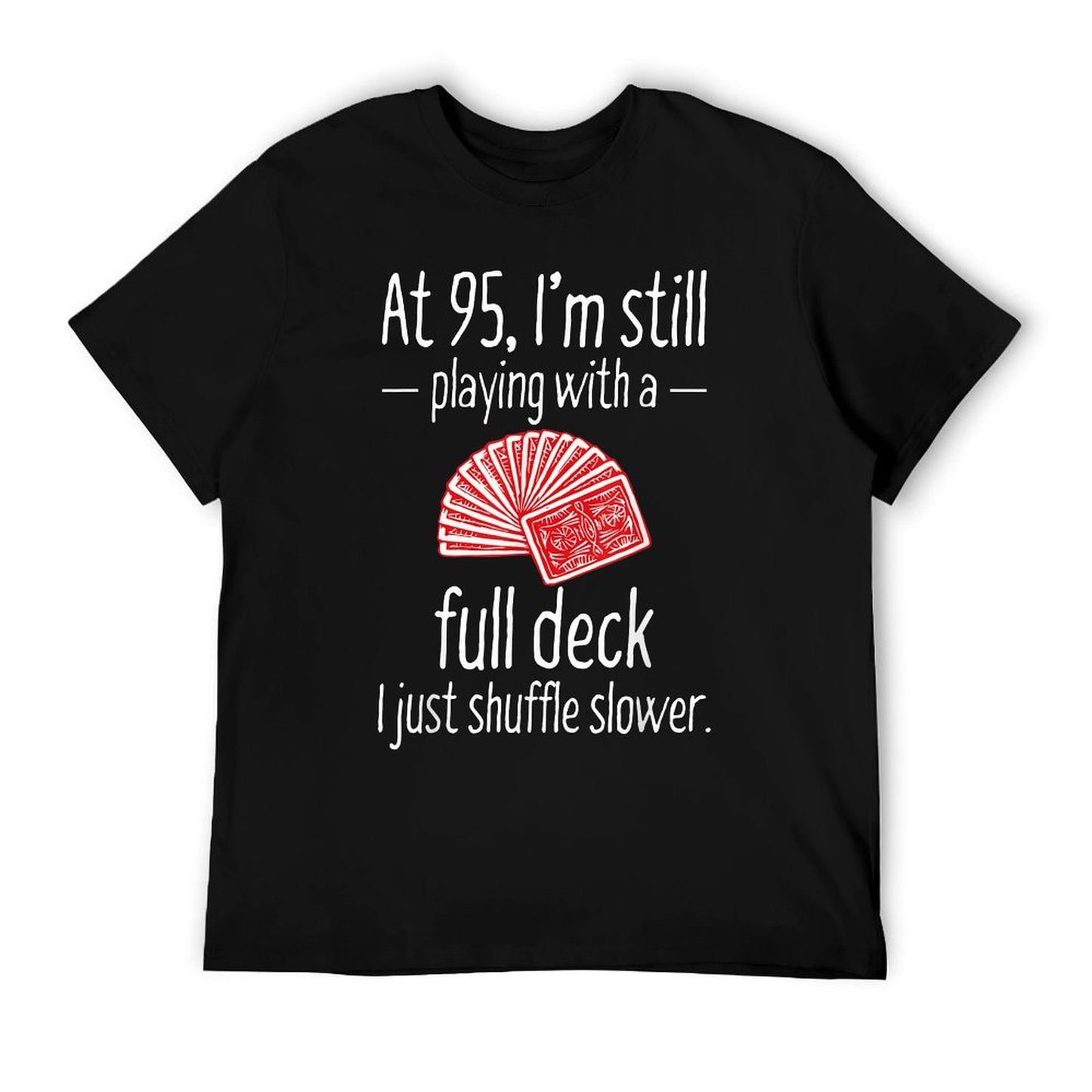 Funny 95th Birthday Gift 95 Year Old Cards T-Shirt