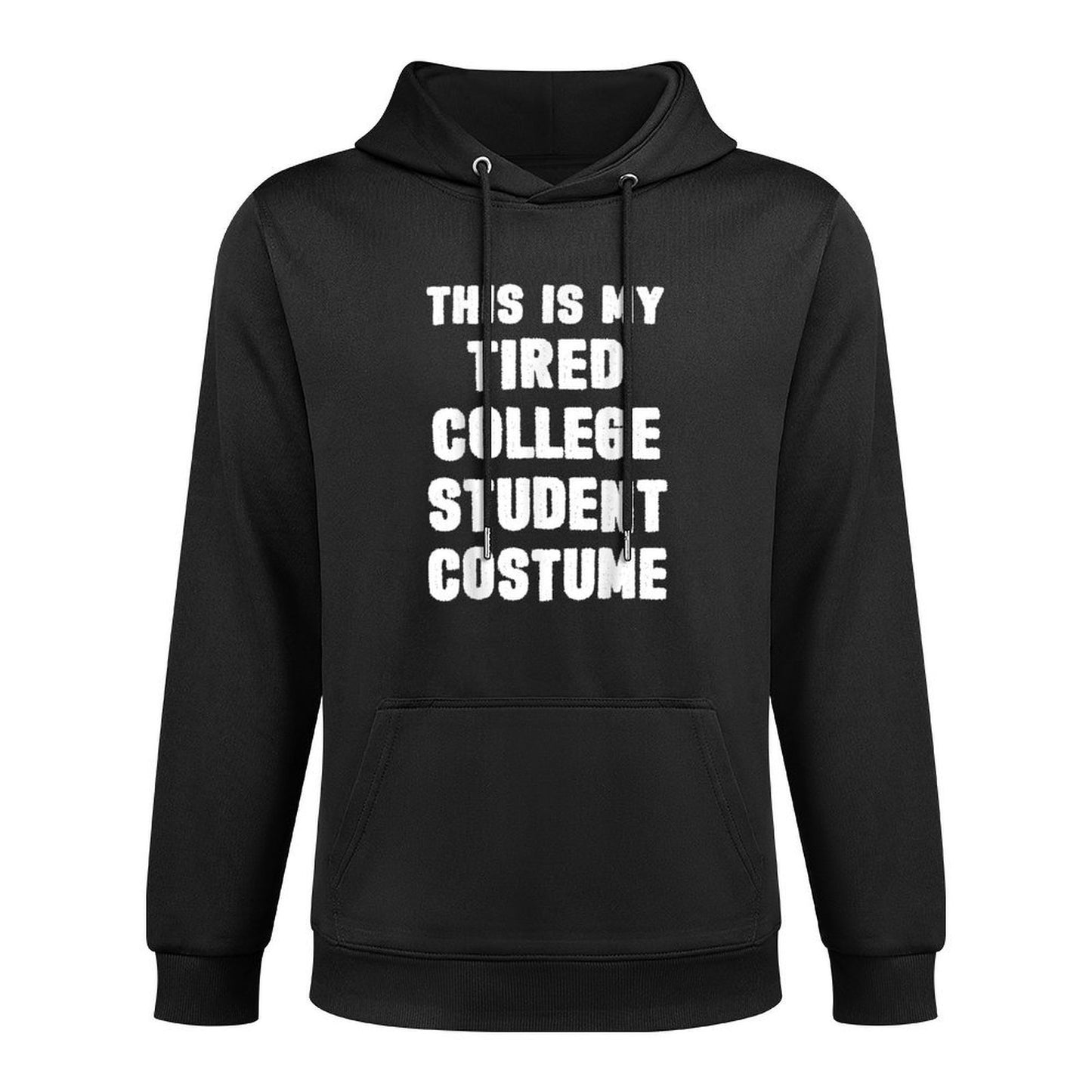 Halloween This Is My Tired College Student Costume Gift Pilling-Resistant Hoodie