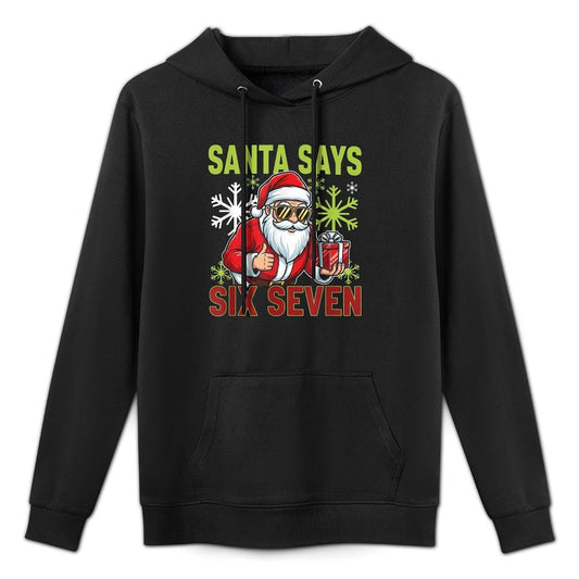 Funny Santa Says Six Seven Christmas 67 Meme Xmas Breathable Fabric Hoodie