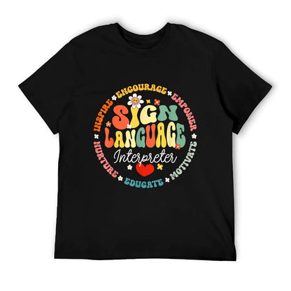 ASL Interpreter Teacher School Sign Language Interpreter T-Shirt