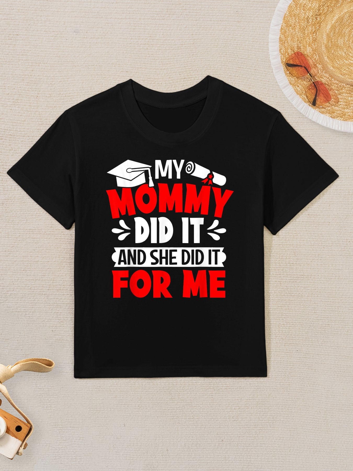 Kids My Mommy Did It Graduation Proud Children Graduated Mom Kids T-Shirt