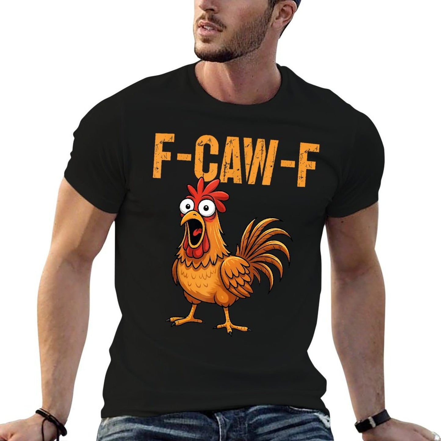 F-Caw-F Funny Chicken Humor F-Caw-F Quote Rooster Meme  Affordable Price T-Shirt