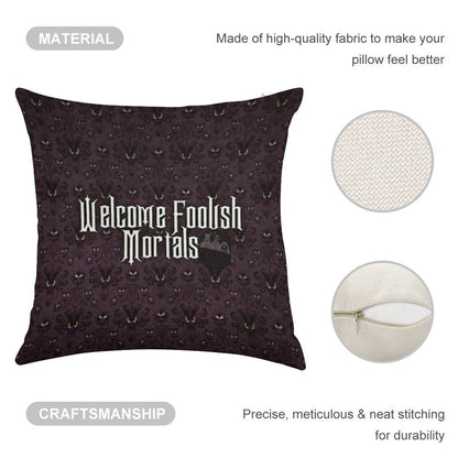 Welcome Foolish Mortals Linen Throw Pillow Cover