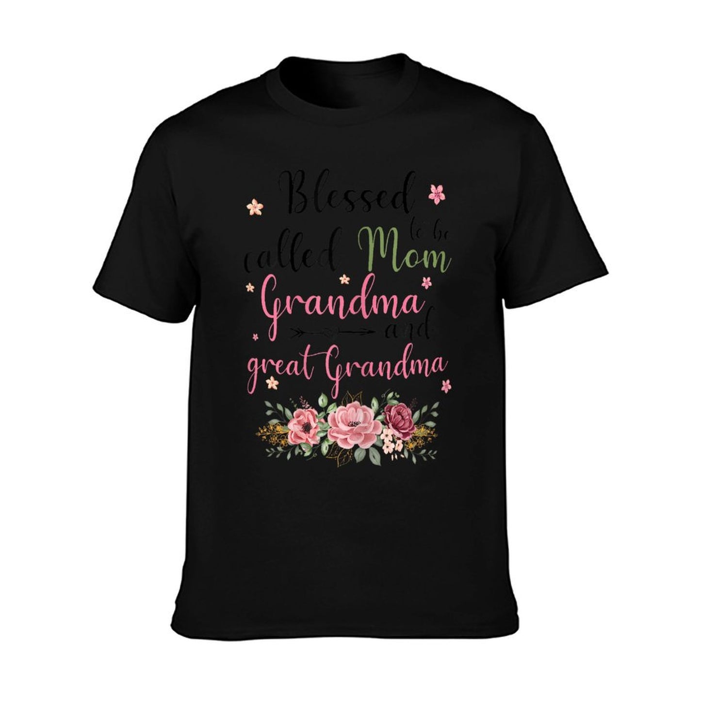 Blessed to Be Called Mom Grandma And Great Grandma T-Shirt