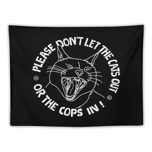 Don't Let The Cats Out Or The Cops in Tapestry