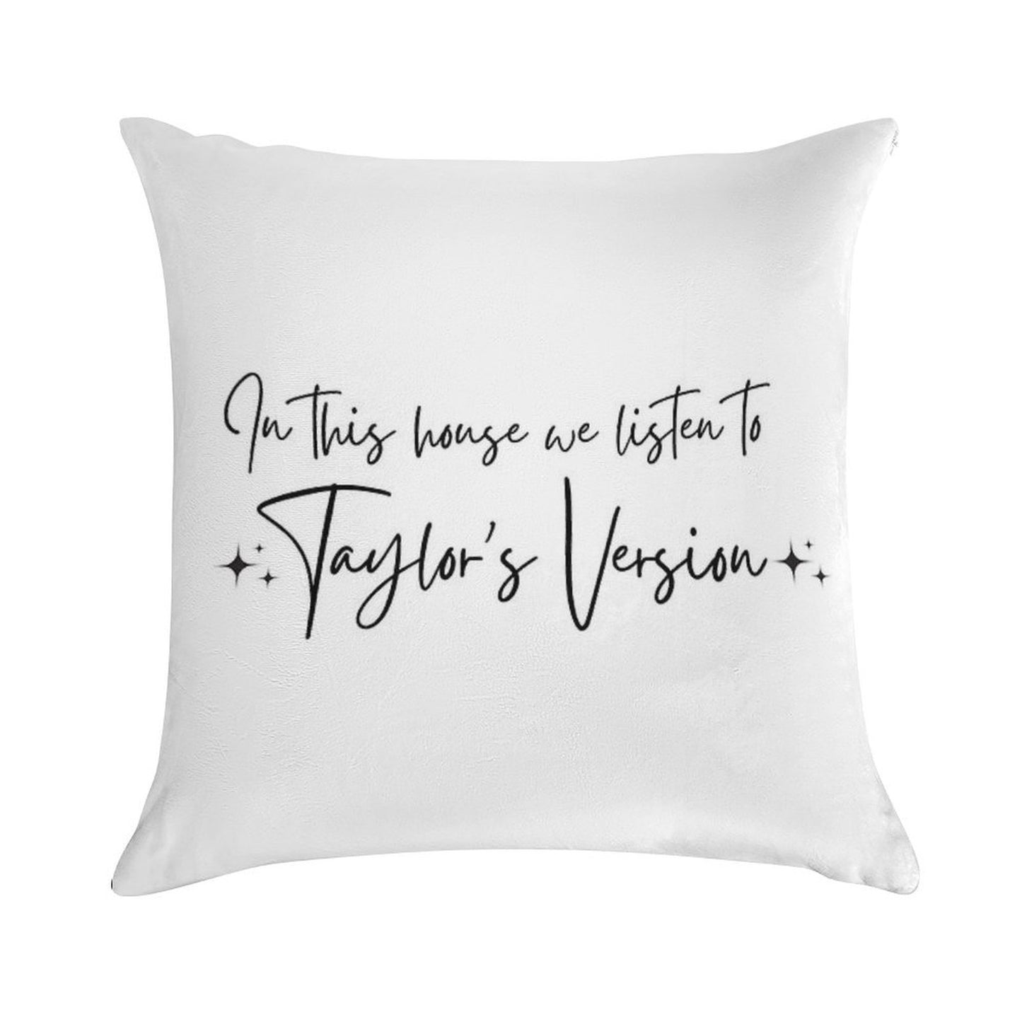In This House We Listen to Taylor's Version Soft Washable Throw Pillow