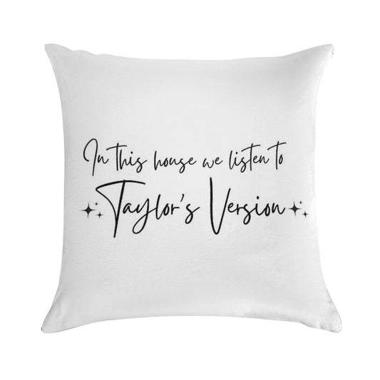 In This House We Listen to Taylor's Version Soft Washable Throw Pillow