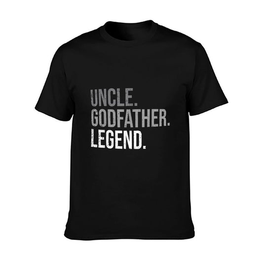 Uncle Godfather Legend Best Godfather Proposal Baptism T-Shirt