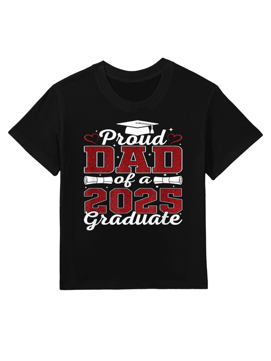 Proud Dad of A 2025 Graduate Senior Class of 2025 Graduation Kids T-Shirt