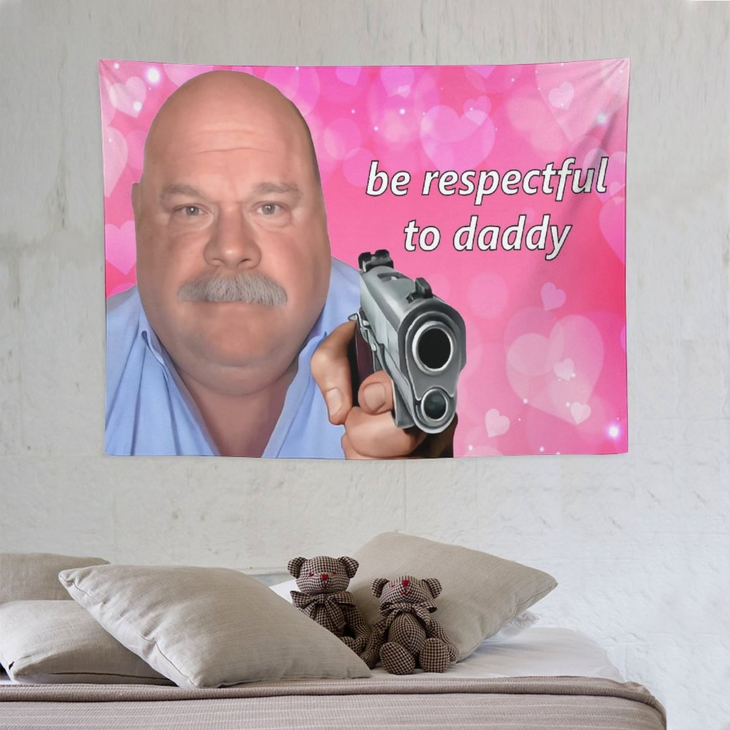 Be Respectful to Daddy Bertram Tapestry