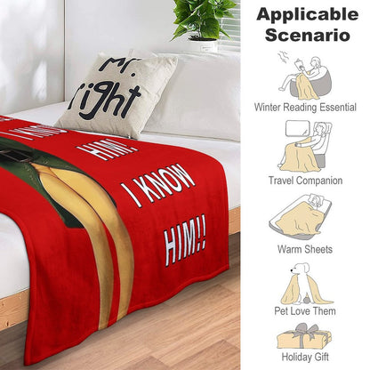 Santa's Coming! I Know Him! Throw Blanket