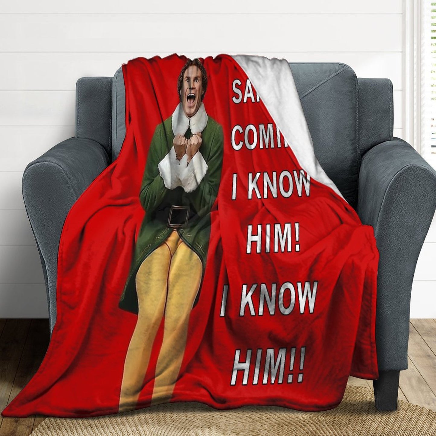 Santa's Coming! I Know Him! Throw Blanket