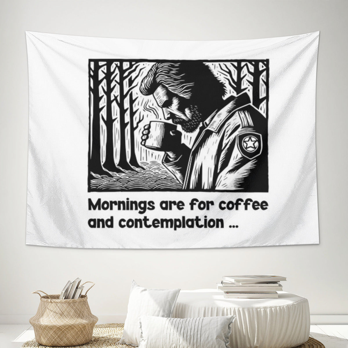Mornings are for coffee and contemplation Tapestry