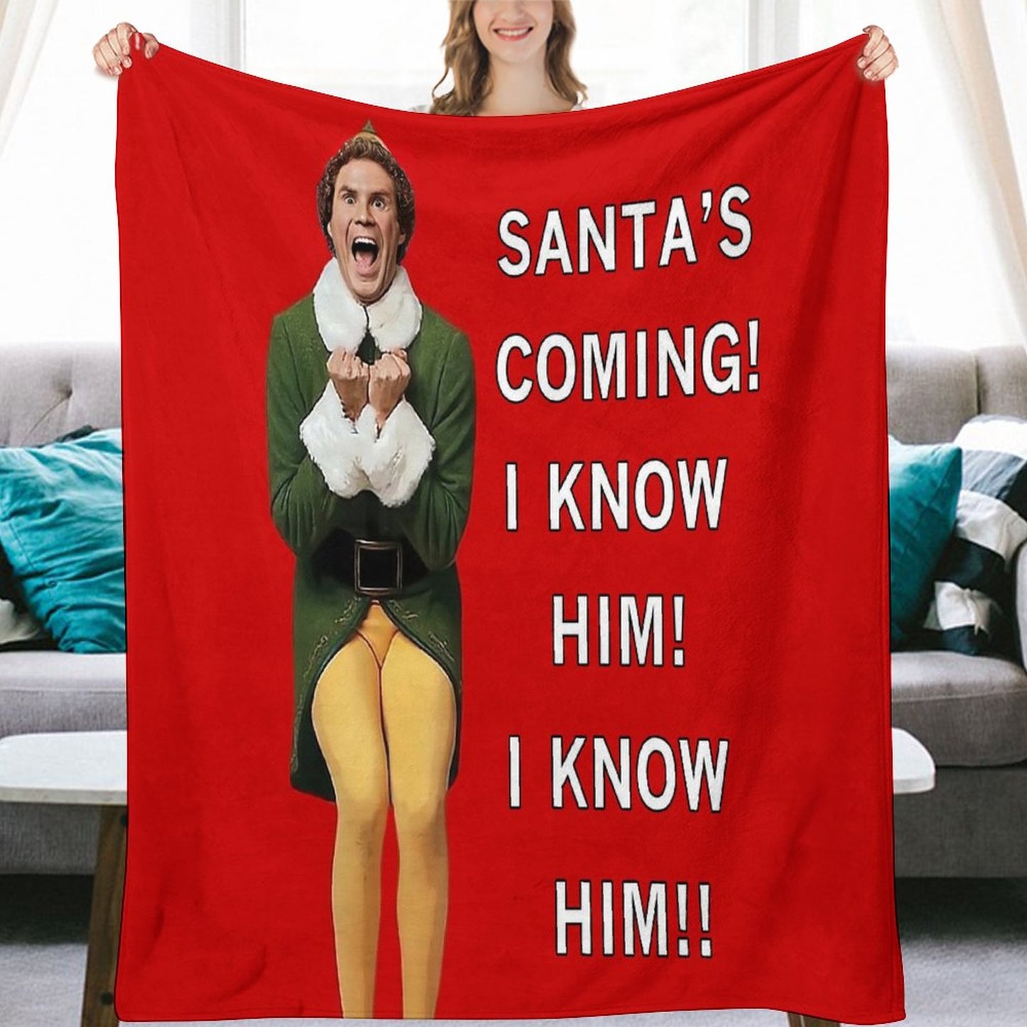 Santa's Coming! I Know Him! Throw Blanket