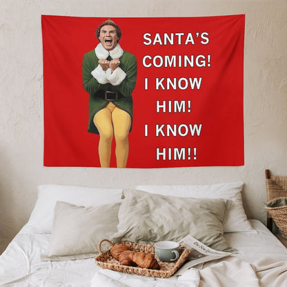Santa'S Coming! I Know Him! Tapestry